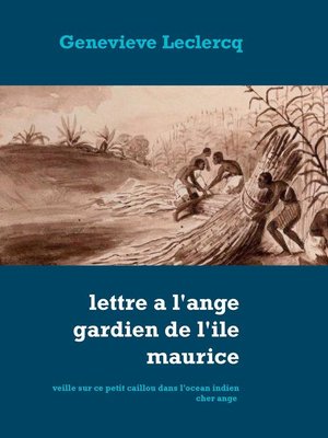 cover image of Lettre à l'ange gardien de l'ile Maurice